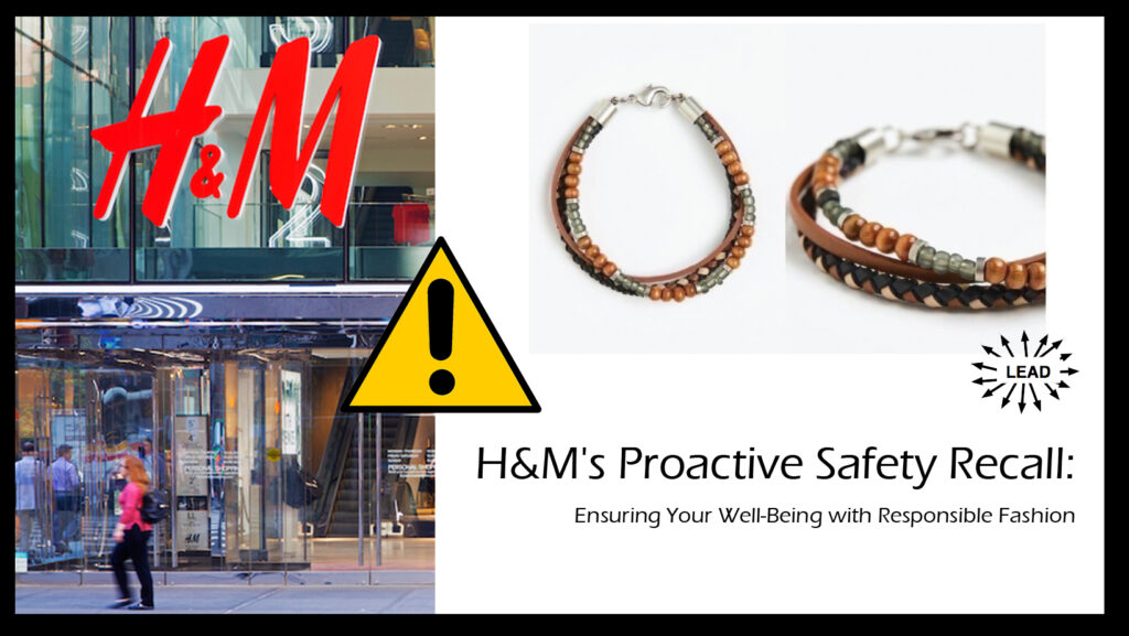 H&M's Proactive Safety Recall